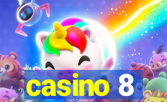 casino 8